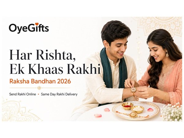OyeGifts Celebrates Every Sibling Bond with ‘Har Rishta, Ek Khaas Rakhi’ for Raksha Bandhan 2026
